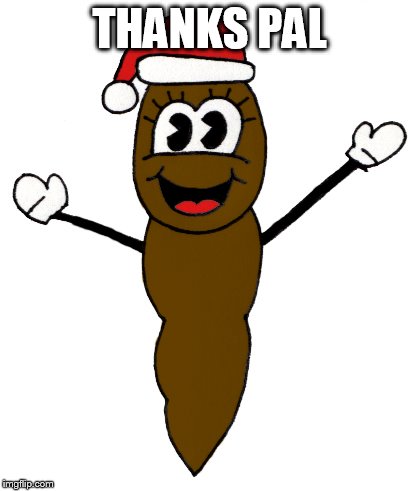 THANKS PAL | made w/ Imgflip meme maker