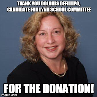 BRINGING IT TO THE LVTI FOOTBALL BOOSTERS | THANK YOU DOLORES DEFILLIPO, CANDIDATE FOR LYNN SCHOOL COMMITTEE FOR THE DONATION! | image tagged in high school football,contribution,boosters | made w/ Imgflip meme maker