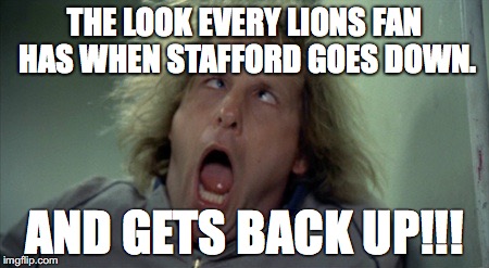 Scary Harry | THE LOOK EVERY LIONS FAN HAS WHEN STAFFORD GOES DOWN. AND GETS BACK UP!!! | image tagged in memes,scary harry | made w/ Imgflip meme maker