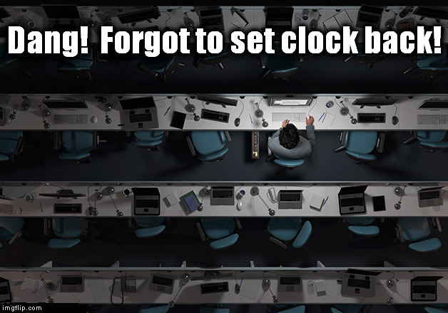 Should I stay or should I go now? | Dang!  Forgot to set clock back! | image tagged in alarm clock,backwards,funny | made w/ Imgflip meme maker