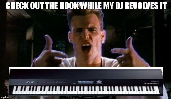 CHECK OUT THE HOOK WHILE MY DJ REVOLVES IT | made w/ Imgflip meme maker