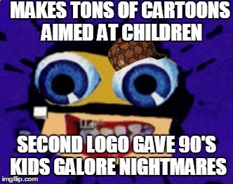 Scumbag Klasky Csupo | MAKES TONS OF CARTOONS AIMED AT CHILDREN SECOND LOGO GAVE 90'S KIDS GALORE NIGHTMARES | image tagged in robot,nightmare,splaat,klasky,csupo,logo | made w/ Imgflip meme maker