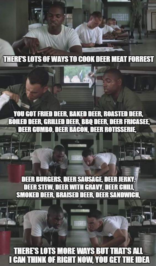 bubba sure does like his deer meat, boy i do too | image tagged in bubba sure does like his deer meat boy i do too | made w/ Imgflip meme maker