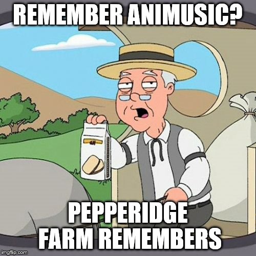 There Was Supposed To Be a Third One | REMEMBER ANIMUSIC? PEPPERIDGE FARM REMEMBERS | image tagged in memes,pepperidge farm remembers,animusic | made w/ Imgflip meme maker