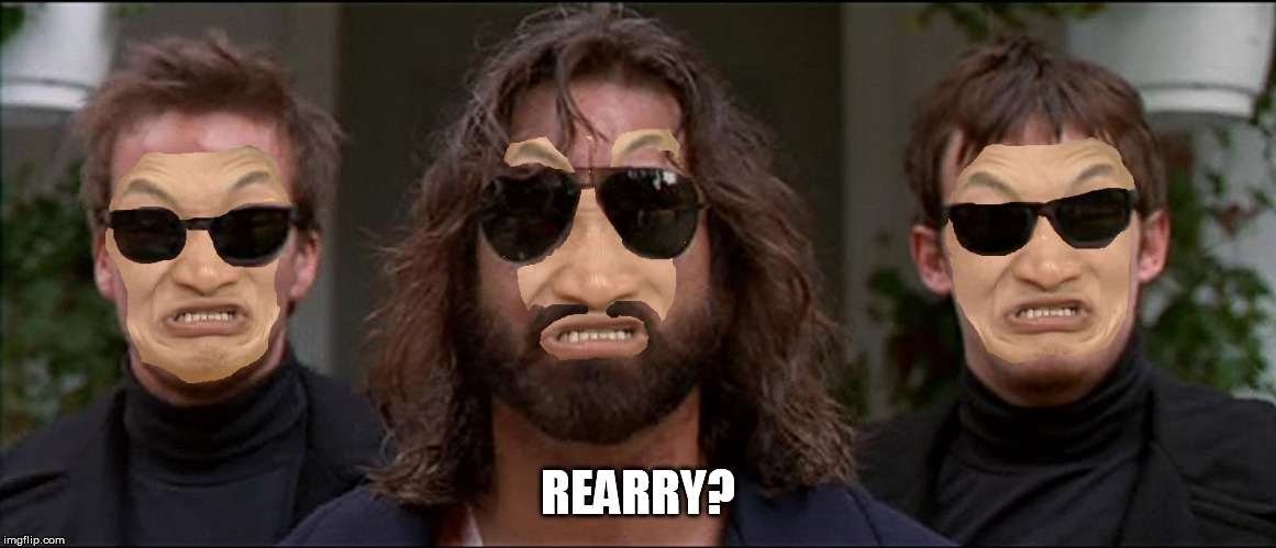 Immpossibru BDS Rocco and The Boysb | REARRY? | image tagged in immpossibru bds rocco and the boysb | made w/ Imgflip meme maker