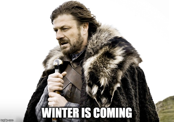 WINTER IS COMING | made w/ Imgflip meme maker