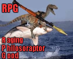 Raptor still going wild | RPG R aging P hilosoraptor G ood | image tagged in raptor rpg,philosoraptor,funny,rpg,philosoraptor gone wild | made w/ Imgflip meme maker