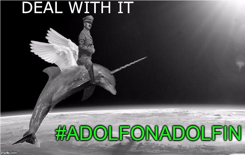 #ADOLFONADOLFIN | made w/ Imgflip meme maker