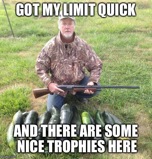 The Vegan Hunter | GOT MY LIMIT QUICK AND THERE ARE SOME NICE TROPHIES HERE | image tagged in vegan hunter,memes | made w/ Imgflip meme maker