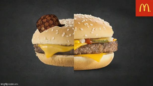 McDonalds | G | image tagged in mcdonalds,scumbag | made w/ Imgflip meme maker