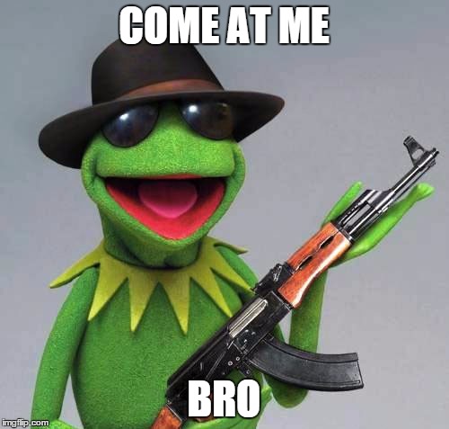 COME AT ME BRO | made w/ Imgflip meme maker