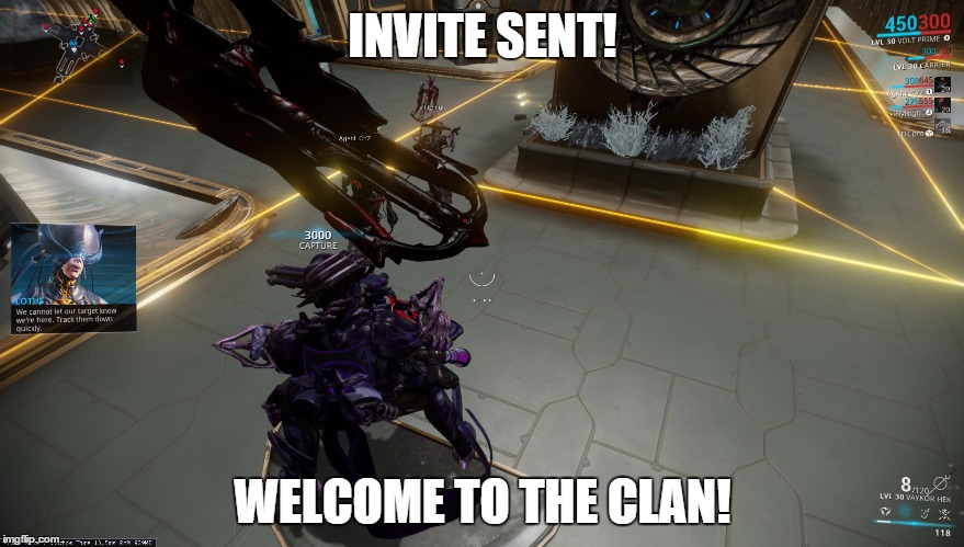 INVITE SENT! WELCOME TO THE CLAN! | made w/ Imgflip meme maker