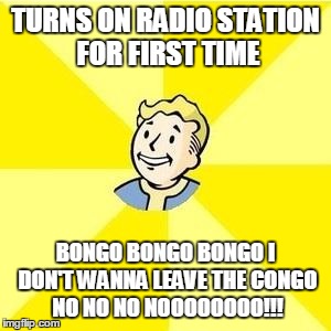 Was really some the new music in Fallout 4... - Imgflip