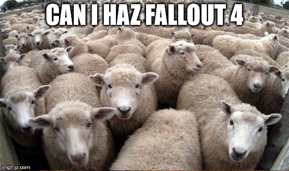 CAN I HAZ FALLOUT 4 | made w/ Imgflip meme maker