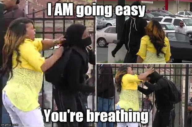I AM going easy You're breathing | made w/ Imgflip meme maker