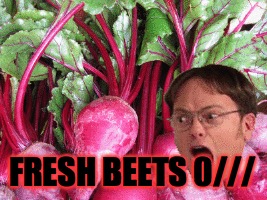 FRESH BEETS | FRESH BEETS 0/// | image tagged in dwight schrute,beats,fresh,the office,music,vegetables | made w/ Imgflip meme maker