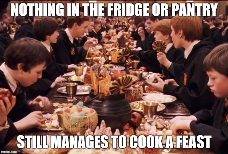 Feast | NOTHING IN THE FRIDGE OR PANTRY STILL MANAGES TO COOK A FEAST | image tagged in feast | made w/ Imgflip meme maker