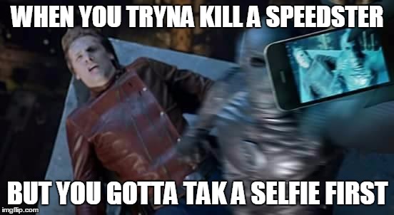 zoom | WHEN YOU TRYNA KILL A SPEEDSTER BUT YOU GOTTA TAK A SELFIE FIRST | image tagged in zoom | made w/ Imgflip meme maker