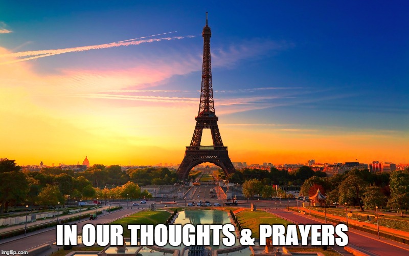 IN OUR THOUGHTS & PRAYERS | image tagged in terrorists,praying,wtf,terrorism,shocked | made w/ Imgflip meme maker