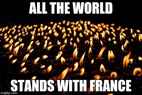 Many Candles | ALL THE WORLD STANDS WITH FRANCE | image tagged in many candles,world stands with france | made w/ Imgflip meme maker