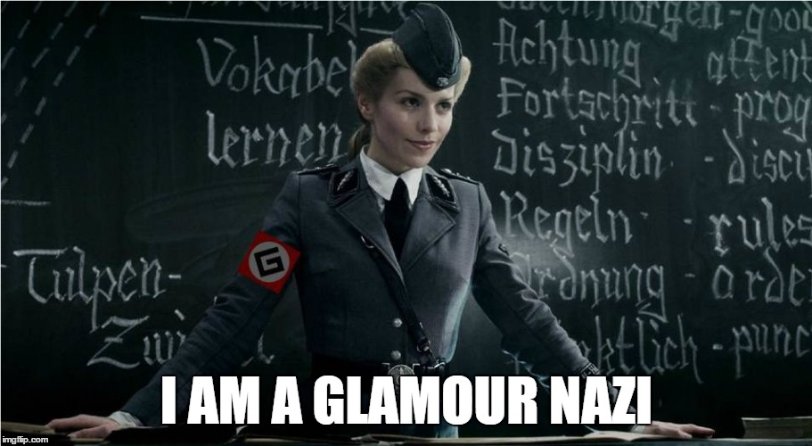 Grammar Nazi | I AM A GLAMOUR NAZI | image tagged in grammar nazi | made w/ Imgflip meme maker