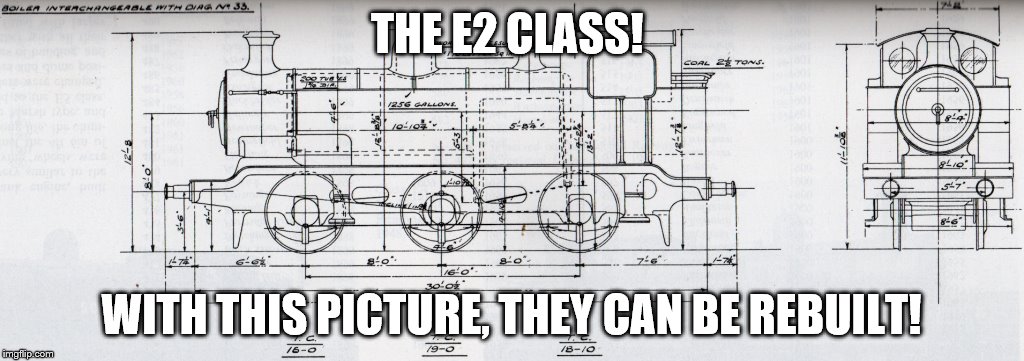 THE E2 CLASS! WITH THIS PICTURE, THEY CAN BE REBUILT! | made w/ Imgflip meme maker