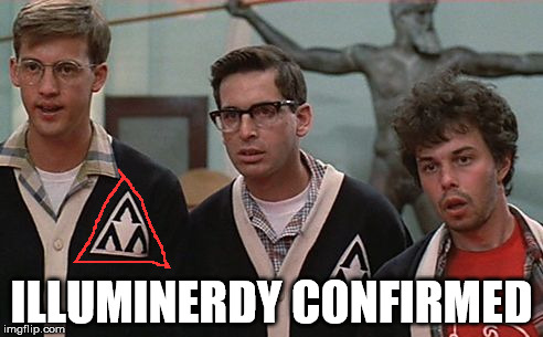 lambda lambda lambda | ILLUMINERDY CONFIRMED | image tagged in illuminerdy confirmed,tri,pyramid,illuminati | made w/ Imgflip meme maker