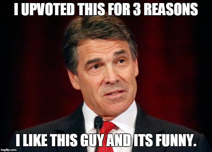 I UPVOTED THIS FOR 3 REASONS I LIKE THIS GUY AND ITS FUNNY. | made w/ Imgflip meme maker