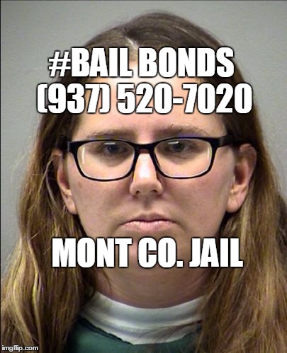 #BAIL BONDS (937) 520-7020 MONT CO. JAIL | made w/ Imgflip meme maker