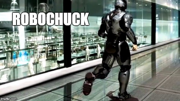 ROBOCHUCK | image tagged in robots | made w/ Imgflip meme maker