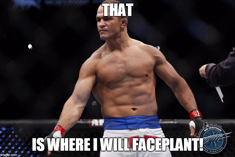 THAT IS WHERE I WILL FACEPLANT! | made w/ Imgflip meme maker