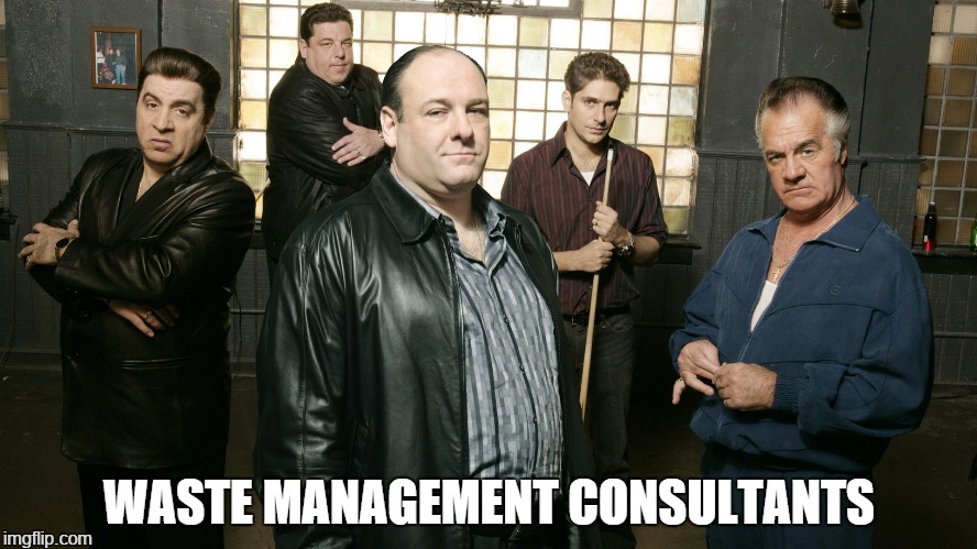 WASTE MANAGEMENT CONSULTANTS | made w/ Imgflip meme maker