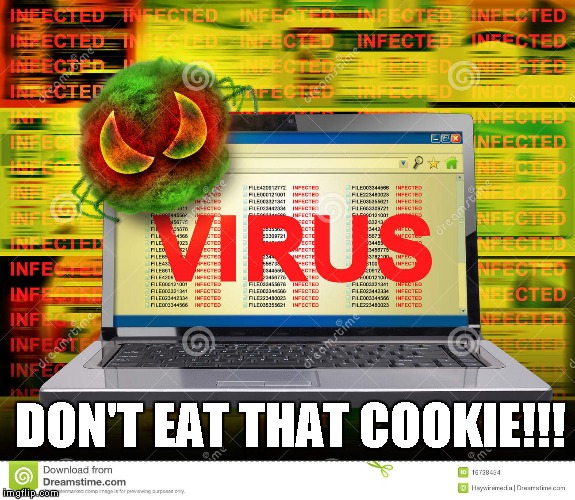 DON'T EAT THAT COOKIE!!! | made w/ Imgflip meme maker