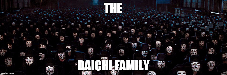 THE DAICHI FAMILY | made w/ Imgflip meme maker