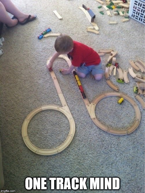 Wait until you see what his brother came up with... | ONE TRACK MIND | image tagged in trainset kid,kids | made w/ Imgflip meme maker