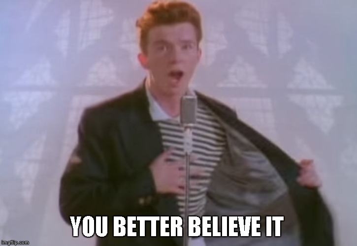 YOU BETTER BELIEVE IT | made w/ Imgflip meme maker