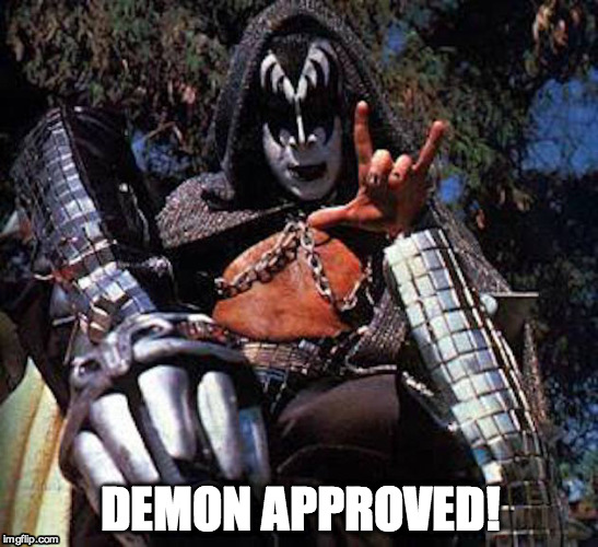 DEMON APPROVED! | image tagged in demon approves | made w/ Imgflip meme maker