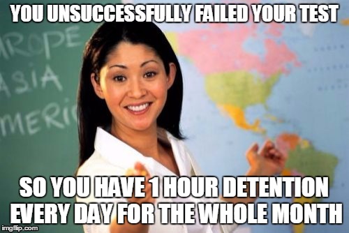 SO YOU HAVE 1 HOUR DETENTION EVERY DAY FOR THE WHOLE MONTH | made w/ Imgflip meme maker