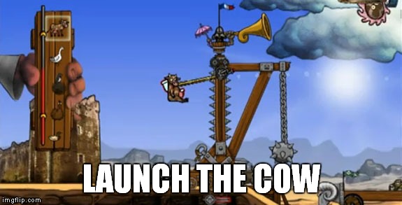 LAUNCH THE COW | made w/ Imgflip meme maker