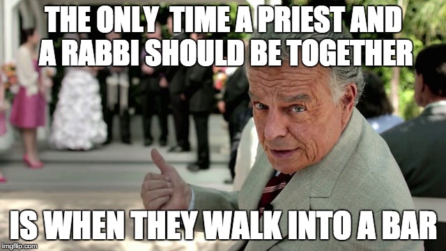 Skip Reming | THE ONLY  TIME A PRIEST AND A RABBI SHOULD BE TOGETHER IS WHEN THEY WALK INTO A BAR | image tagged in skip reming,newsreaders,adult swim,weddings,rabbi,priest | made w/ Imgflip meme maker