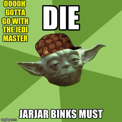 OOOOH GOTTA GO WITH THE JEDI MASTER | made w/ Imgflip meme maker