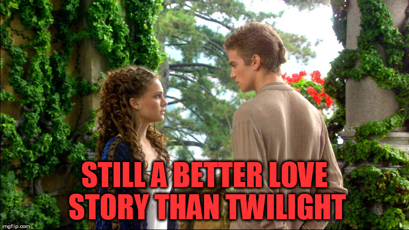Padme and Anakin SWII | STILL A BETTER LOVE STORY THAN TWILIGHT | image tagged in padme and anakin swii,twilight,still a better love story than twilight | made w/ Imgflip meme maker