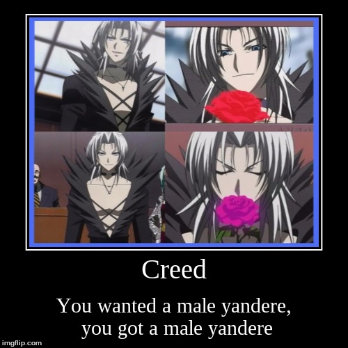 You asked for this | image tagged in funny,demotivationals,black cat,creed,yandere,anime | made w/ Imgflip demotivational maker