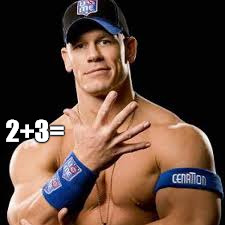 John Cena's math skills | 2+3= | image tagged in john cena,memes,math skills | made w/ Imgflip meme maker
