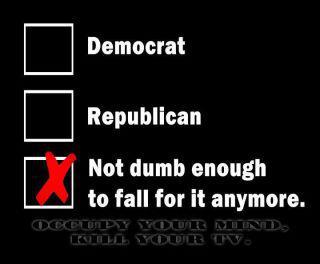 not dumb enough to fall for politics anymore | image tagged in political,motivators