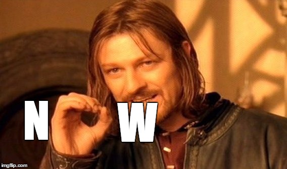 One Does Not Simply Meme | N W | image tagged in memes,one does not simply | made w/ Imgflip meme maker