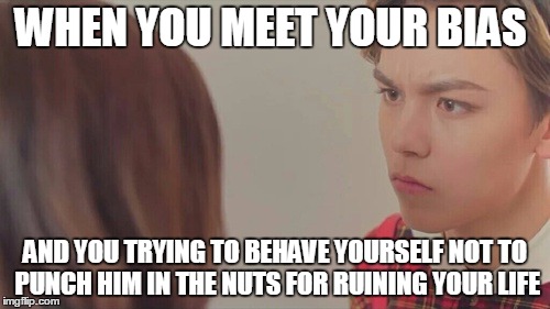 Kpop Fan Problems | WHEN YOU MEET YOUR BIAS AND YOU TRYING TO BEHAVE YOURSELF NOT TO PUNCH HIM IN THE NUTS FOR RUINING YOUR LIFE | image tagged in kpop,seventeen,vernon,funny,oppa,korean | made w/ Imgflip meme maker