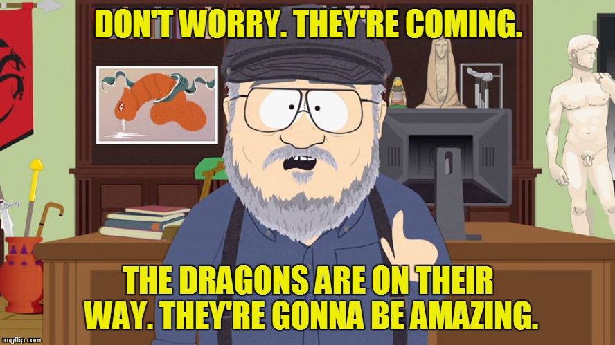 Image result for the dragons are coming