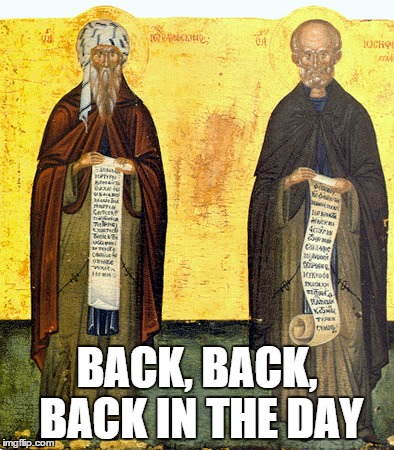 Keep Scrolling | BACK, BACK, BACK IN THE DAY | image tagged in keep scrolling | made w/ Imgflip meme maker