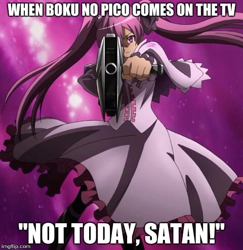 And that's how I destroyed my tv | WHEN BOKU NO PICO COMES ON THE TV "NOT TODAY, SATAN!" | image tagged in anime,akame ga kill,boku no pico,not today,hentai,fuck this shit | made w/ Imgflip meme maker